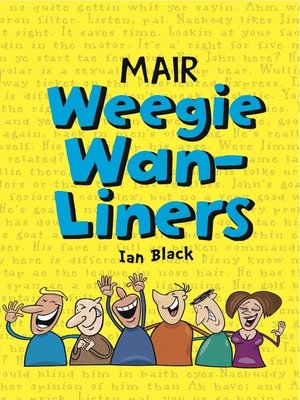 cover image of Mair Weegie Wan-Liners